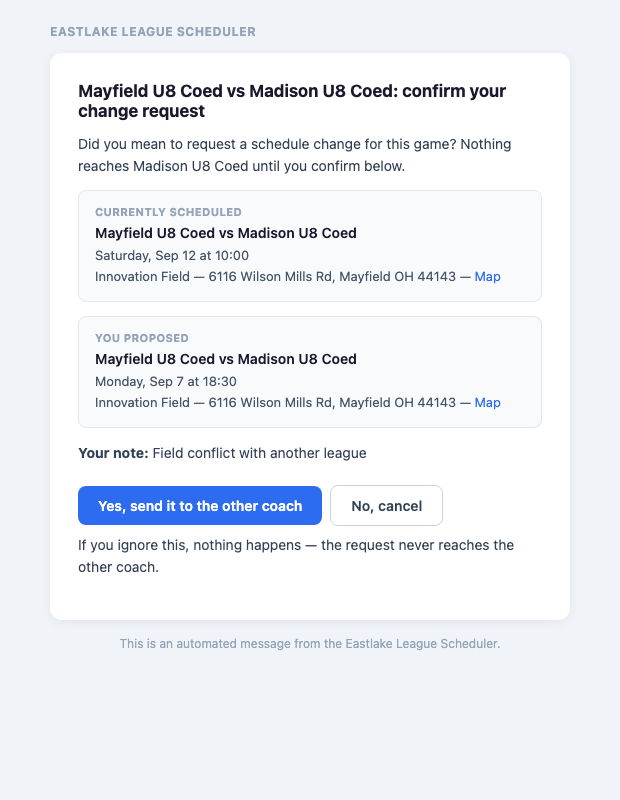 Email asking the requesting coach to confirm their reschedule request before it's sent to the other coach